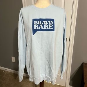 Bravo Babe Sweatshirt